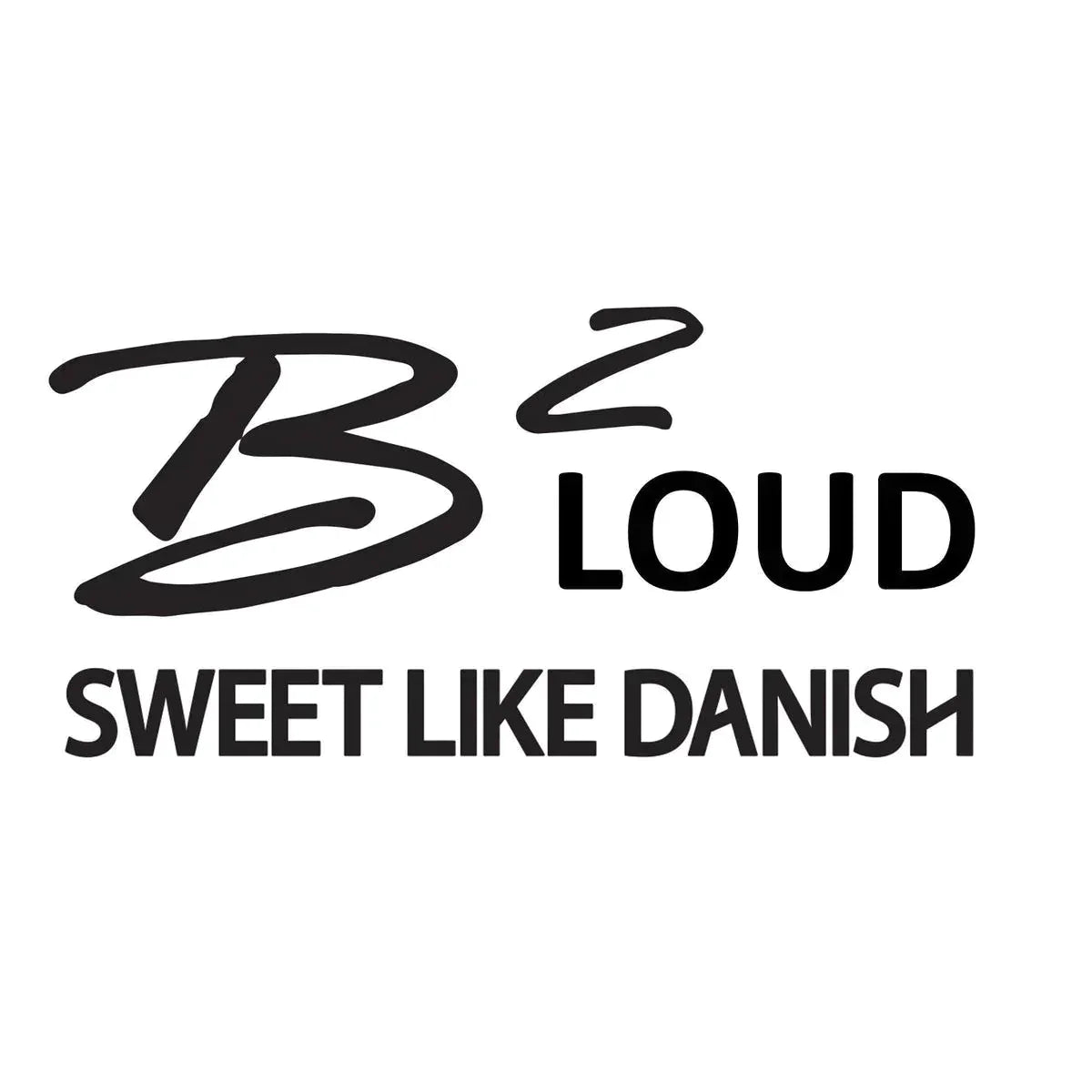 B2 Audio-B2 Audio - B2 Loud - Sweet Like Danish Sticker-Sticker-Masori.de