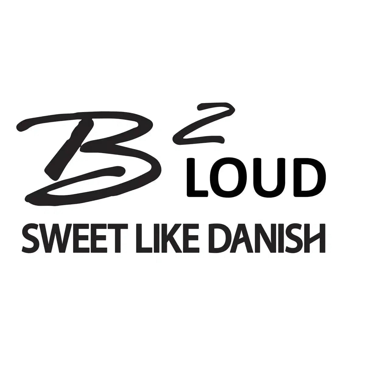 B2 Audio-B2 Audio - B2 Loud - Dulce como la pegatina danesa-Sticker-Masori.de